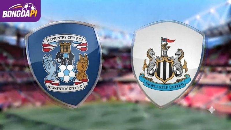 Soi Kèo Coventry City Vs Newcastle 2H00 13/10 Ngoại hạng Anh